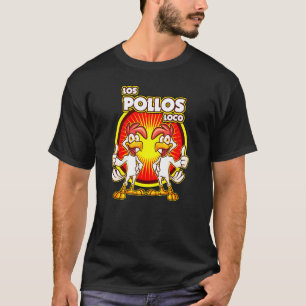 Cinco De Mayo Los Pollos Locanda Orico T-Shirt