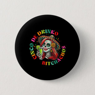 Cinco De Mayo Lustige Mexikanische Party Cinco De Button