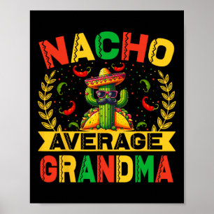 Cinco De Mayo Lustige Nacho Durchschnittliche Oma Poster