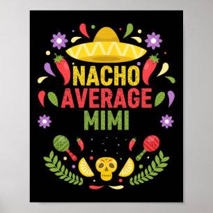Cinco De Mayo Lustiger Nacho Durchschnitt Mimi Poster