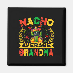 Cinco De Mayo Lustiger Nacho Durchschnittliche Oma Magnet