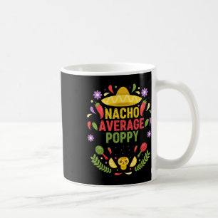 Cinco De Mayo Lustiger Nacho Durchschnittlicher Mo Kaffeetasse