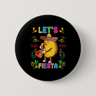 Cinco De Mayo Lustiger Taco Sombrero Lass uns Fies Button