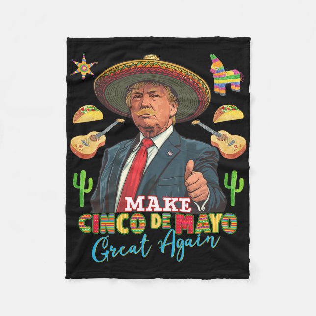 Cinco De Mayo Machen Cinco De Mayo wieder groß Don Fleecedecke (Vorderseite)