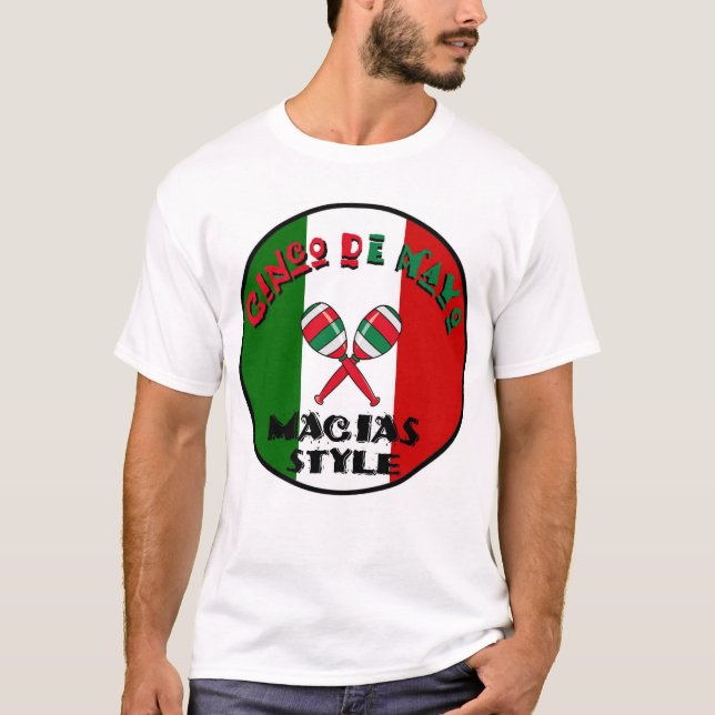 Cinco De Mayo - Macias Art T-Shirt (Vorderseite)