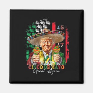 Cinco De Mayo Make Cinco De Mayo Wieder Trump Magnet