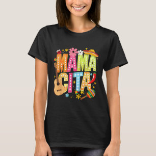 Cinco De Mayo Mamacita Mexikanische Mama Cita Frau T-Shirt
