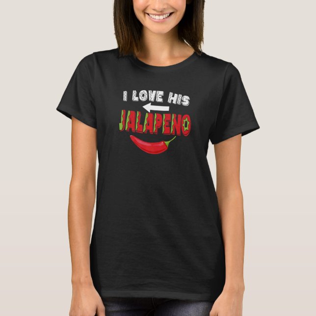 Cinco De Mayo Matching Couple Liebe Seine Jalapeno T-Shirt (Vorderseite)