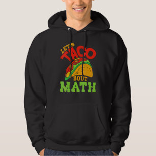 Cinco De Mayo Math Club Taco über Mathemat Hoodie