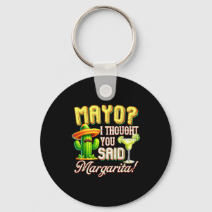 Cinco de mayo mayo dachte ich sagte margarita kakt schlüsselanhänger