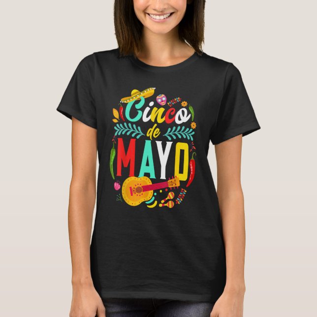 Cinco De Mayo Mexican Fiesta celebrate 5 De Mayo M T-Shirt (Vorderseite)