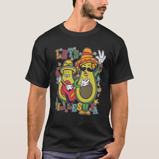 Cinco De Mayo Mexico Party Lets Fiesta  Avocado Da T-Shirt (Vorderseite)