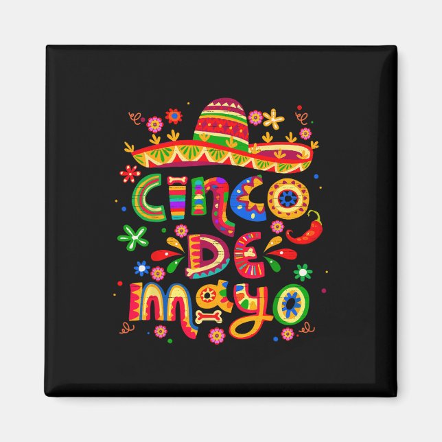 Cinco De Mayo Mexikanische Fiesta Feiern Sie 5 De  Magnet (Vorne)