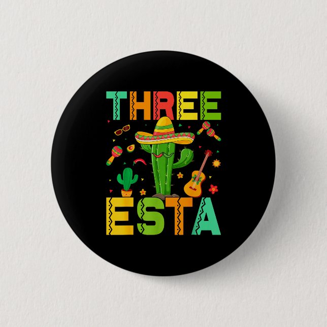 Cinco De Mayo Mexikanische Themenparty 3. Geburtst Button (Vorderseite)