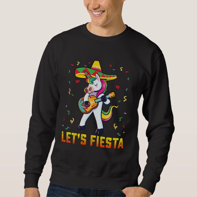 Cinco De Mayo Party Lets Fiesta Dancing Mexican Un Sweatshirt (Vorderseite)