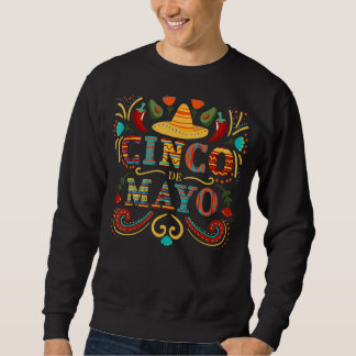 Cinco De Mayo Party Sombrero Chili Tacos Avocado 1 Sweatshirt
