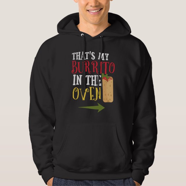 Cinco De Mayo Pregnancy Announcement Burrito Oven Hoodie (Vorderseite)