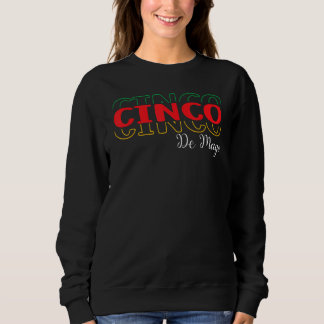 cinco de mayo simple cool design sweatshirt