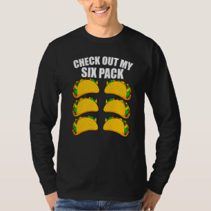 Cinco De Mayo Taco Karo Out My Six Pack Taci Mexi T-Shirt