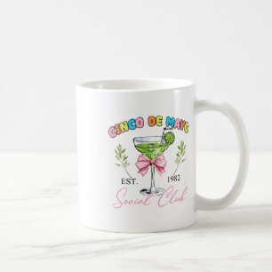 Cinco De Mayo Tequila Coquette Social Club Kaffeetasse