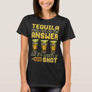 Cinco De Mayo Tequila ist vielleicht nicht die Ant T-Shirt