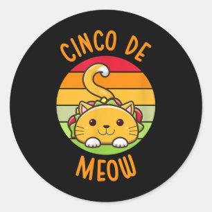 Cinco De Meow Cinco De Mayo Funny Tacos Cat Lover Runder Aufkleber