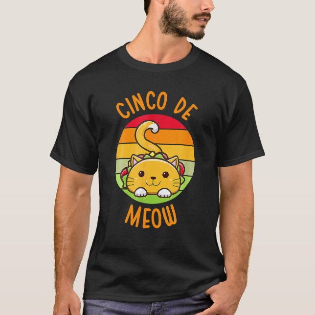 Cinco De Meow Cinco De Mayo Funny Tacos Cat Lover T-Shirt (Vorderseite)