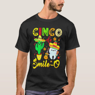 Cinco De Smile O Zahnarzt  Kaktus Mexikanischer Za T-Shirt