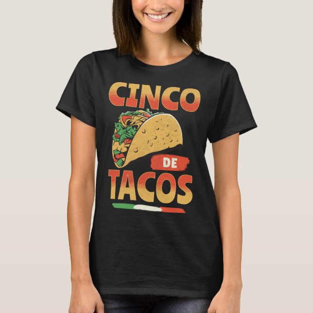 Cinco de Tacos  Cinco de Mayo Pun Saying Taco T-Shirt (Vorderseite)