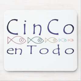 CinCo en Todo Merchandise Mousepad