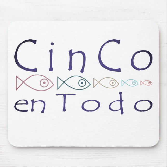 CinCo en Todo Merchandise Mousepad (Vorne)