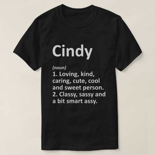 CINDY Definition Personalisiert Name Funny Birthda T-Shirt (Design vorne)