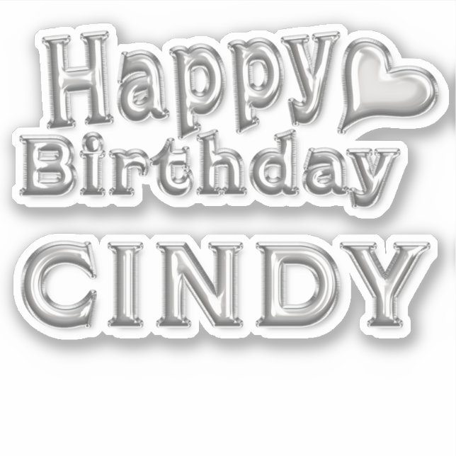 Cindy Happy Birthday silver Aufkleber Sticker (Vorderseite)