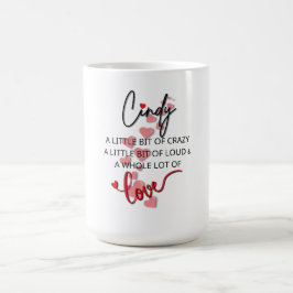 Cindy Liebe Kaffeetasse