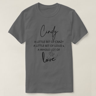 Cindy Liebe T-Shirt