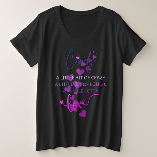 Cindy Lotta Liebe Große Größe T-Shirt (Design vorne)