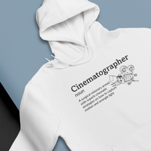 Cinematographer Definition Lichtmodus - Filmproduz Hoodie (Von Creator hochgeladen)