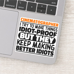 Cinematographin Ich versuche, Dinge lustige Zitate Aufkleber