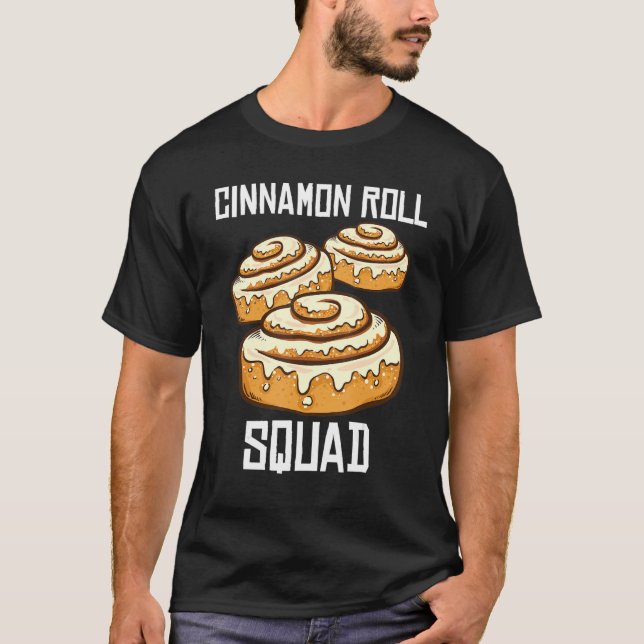 Cinnamon ROll Squad Cinnamon Roll Baking T-Shirt (Vorderseite)