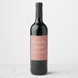 Cinnamon Rose Custom Wine Labels Weinetikett