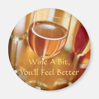 Circle Magnet Wein ein bisschen, Sie werden sich b