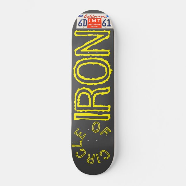 CIRCLE OF IRON JMT USA Skateboard (Vorderseite)