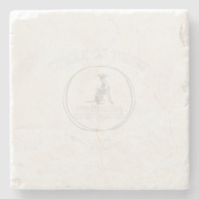 Circle of Trust Mein italienischer Grauhund Funny  Steinuntersetzer (Vorderseite)