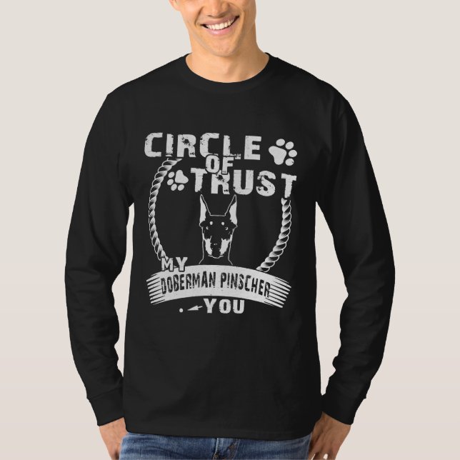 Circle Of Trust My Doberman Pinscher Gif T-Shirt (Vorderseite)