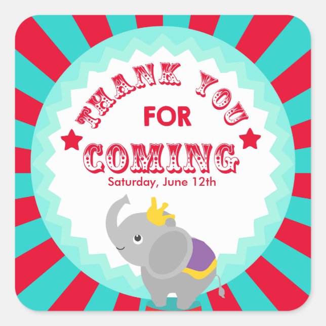 Circus Danke, dass Sie für Tag Quadratischer Aufkleber (Vorderseite)