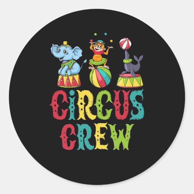 Circus Event Staff Design Circus Crew Clown Carniv Runder Aufkleber (Vorderseite)