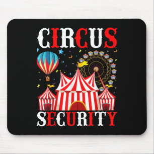 Circus Party T-Shirt Circus Security Kostüm für Mä Mousepad