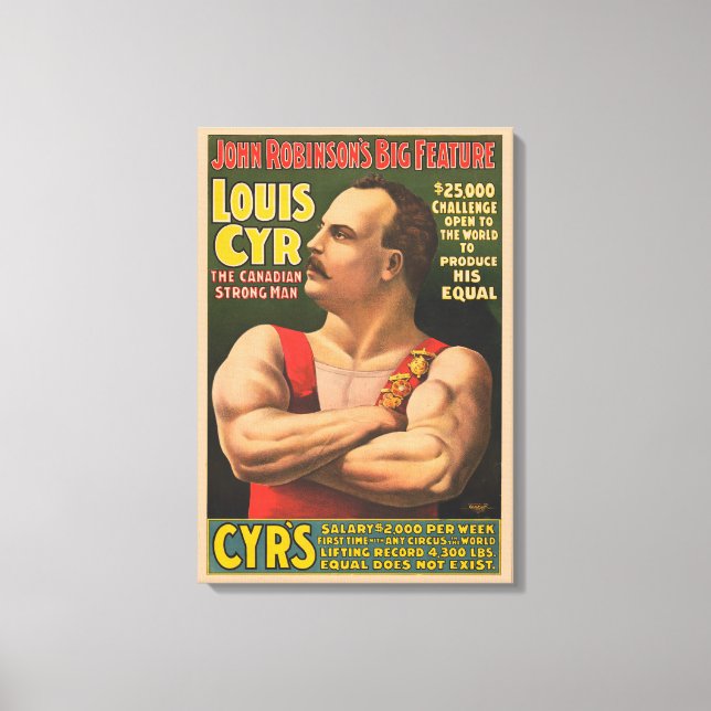 Circus Poster zeigt Louis Cyr mit überquerten Waff Leinwanddruck (Vorderseite)