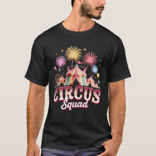 Circus Squad Matching Birthday Circus Stab Carniv T-Shirt