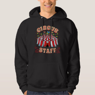 Circus Staff Circus Themed Party Hoodie